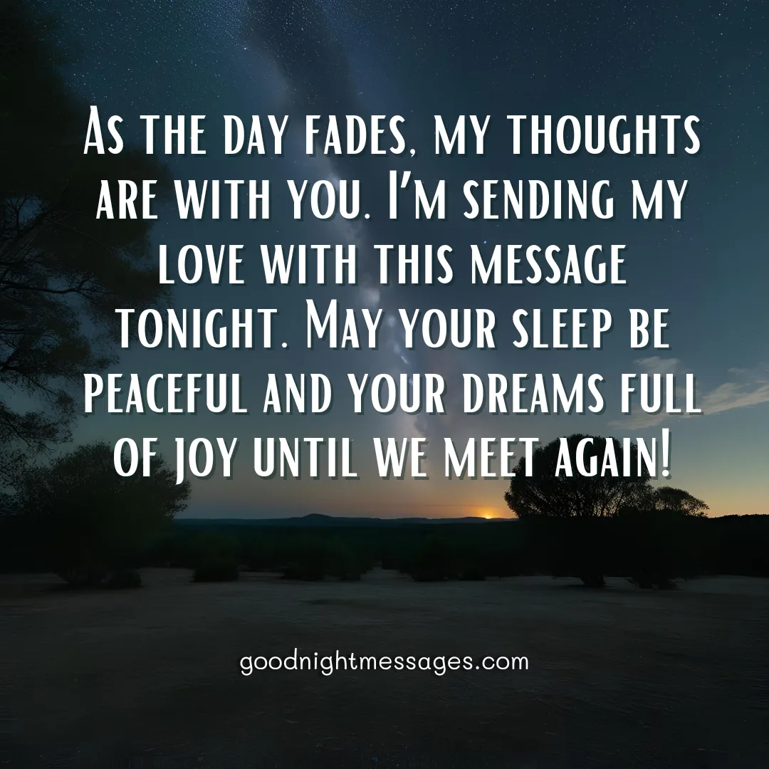 Good Night Message to My Love: A serene image of a starry night sky over a calm lake, reflecting trees in silhouette. White text overlays the scene, conveying a heartfelt good night message.