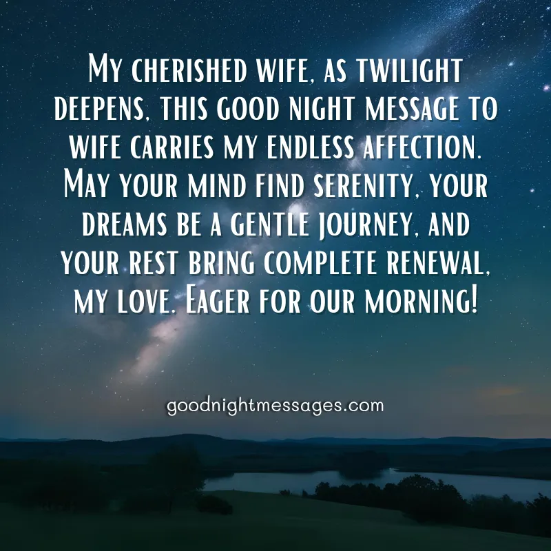 Image featuring a good night message to wife text overlay on a starry night sky with a landscape and lake below.