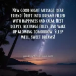 A tranquil ocean at dusk with a starry sky, featuring text: New good night message, dear friend! Drift into dreams filled with happiness and calm. Rest deeply, recharge fully, and wake up glowing tomorrow. Sleep well, sweet dreams!