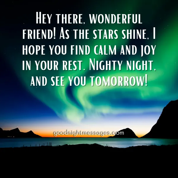 good night message for a good friend