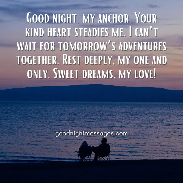 heartfelt good night message for him