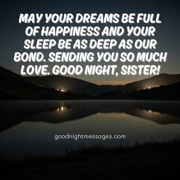 special good night message for my sister