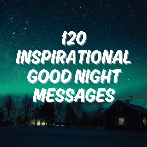 inspirational good night messages