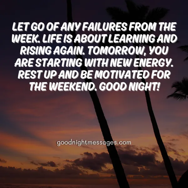 motivational good night quote for him