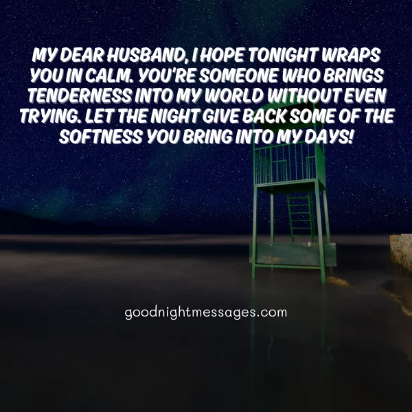 tender good night message husband