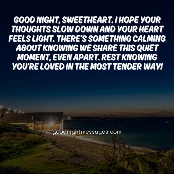 soft romantic night message