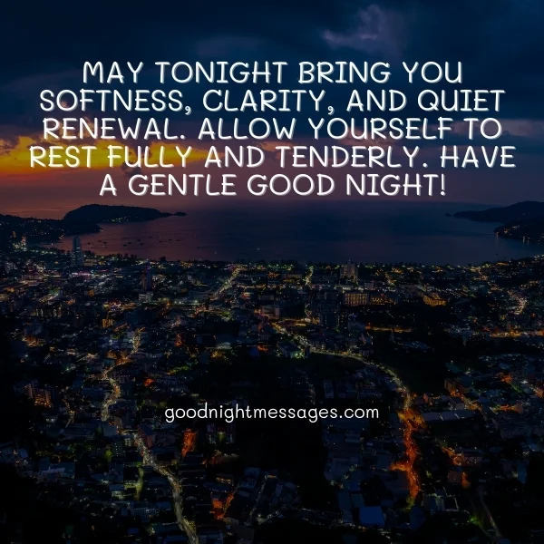 gentle good night message