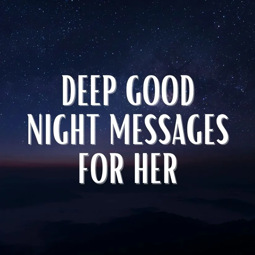 deep good night messages for her