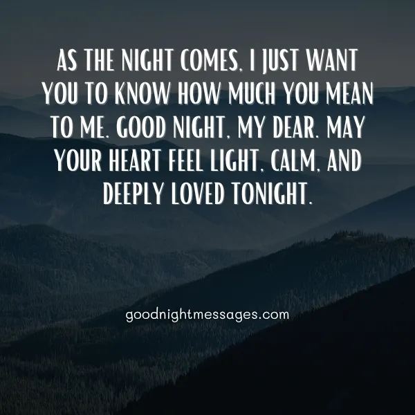 heartfelt good night message for her with love calm and deep emotional words over peaceful mountain landscape at night