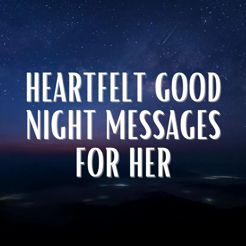 heartfelt good night messages for her