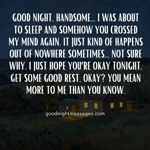 romantic good night message for him to feel loved with heartfelt words and cozy house under a calm night sky
