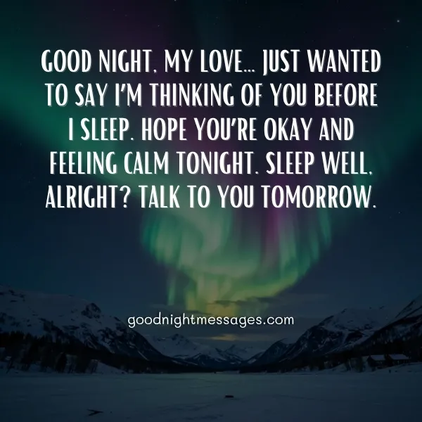sweet good night message for him from the heart with caring words and northern lights over snowy mountains at night