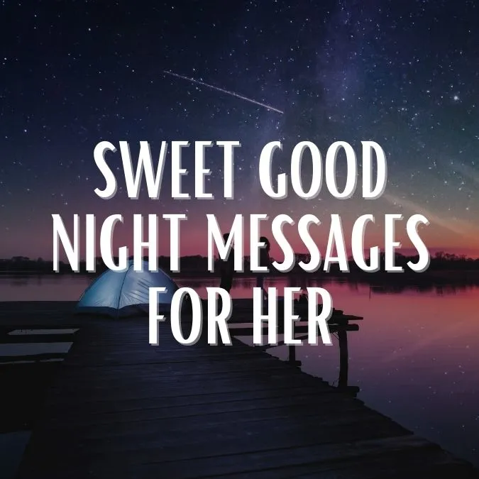 sweet good night messages for her
