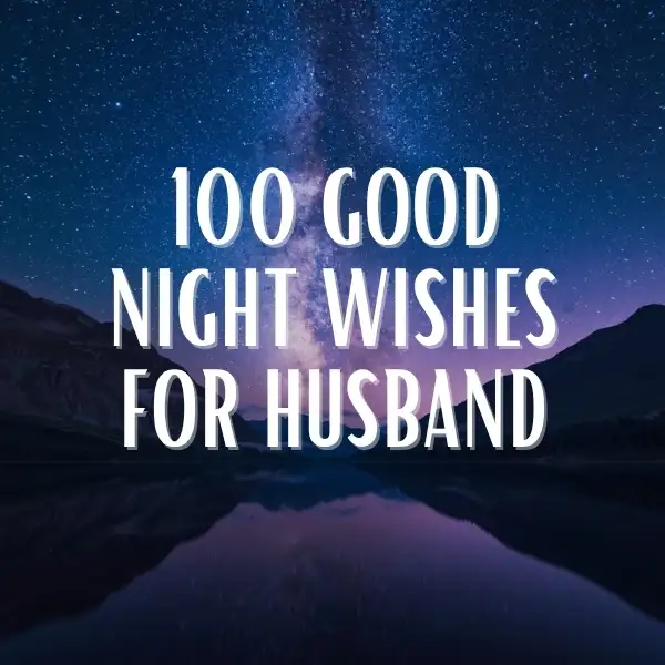 Rocky mountain lake mirroring a vivid purple Milky Way night sky, paired with good night wishes for husband